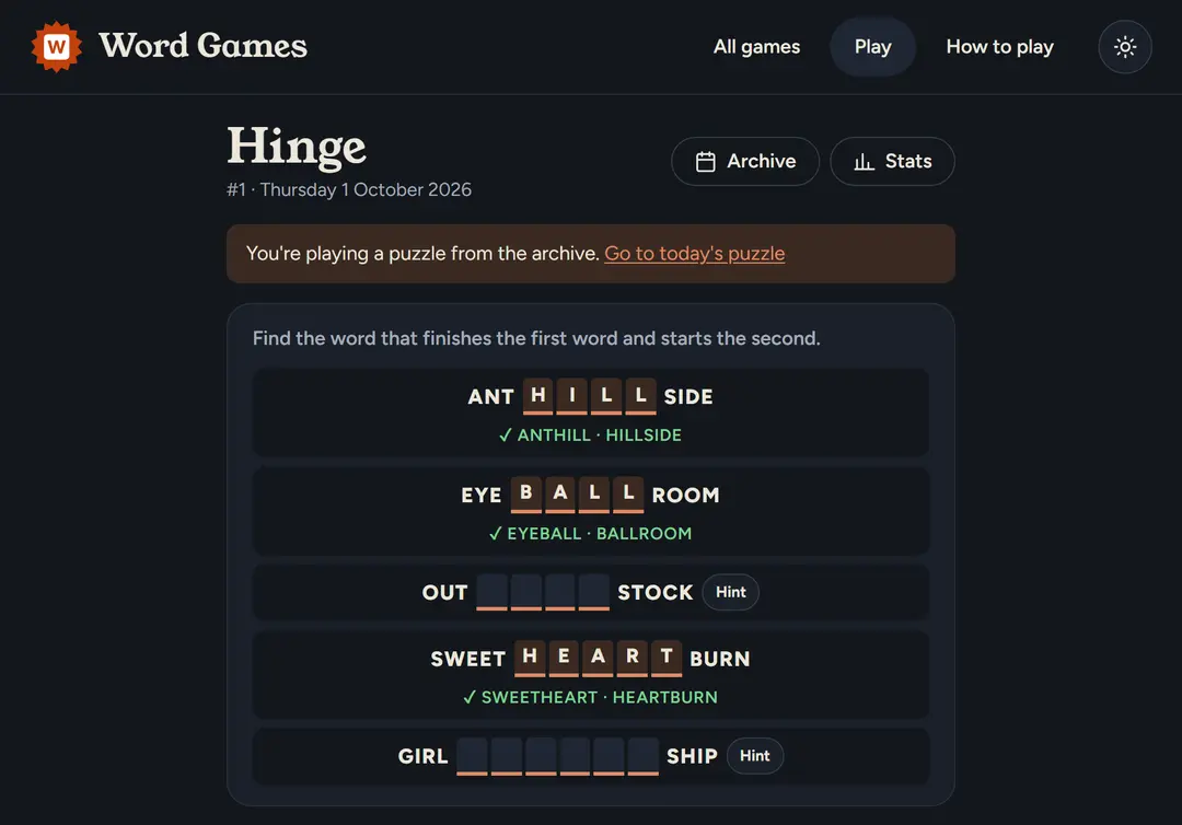 Hinge puzzle number 1, with three of its five pairs solved, ANT HILL SIDE, EYE BALL ROOM and SWEET HEART BURN, and OUT … STOCK and GIRL … SHIP still showing empty boxes and Hint buttons